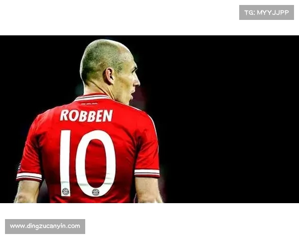 全面纵览罗本在拜仁的辉煌生涯巅峰瞬间与不朽传奇故事篇章精华录