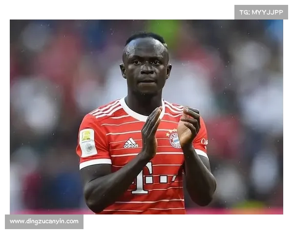 拜仁马内回归最新动态引关注 多方猜测能否重返巅峰状态